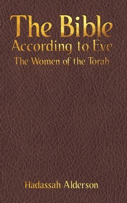 The Bible According to Eve 1