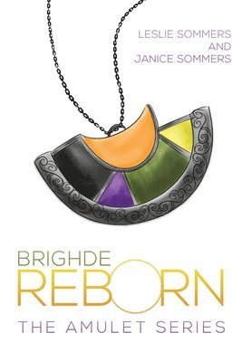 Leslie Sommers, Janice Sommers - Brighde Reborn, Häftad