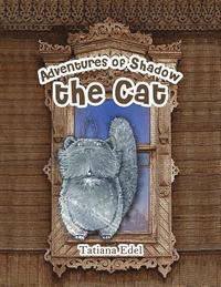 bokomslag Adventures of Shadow the Cat