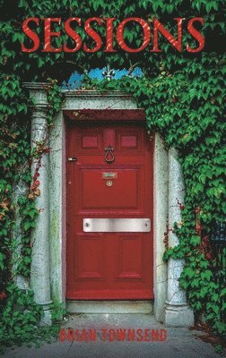 Brian Townsend - Sessions, Inbunden