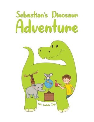 bokomslag Sebastian's Dinosaur Adventure