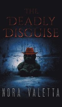 bokomslag The Deadly Disguise