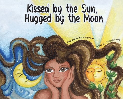 Kissed By The Sun Hugged By The Moon 1