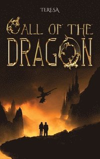 bokomslag Call Of The Dragon