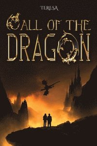 bokomslag Call Of The Dragon
