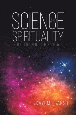 bokomslag Science and Spirituality