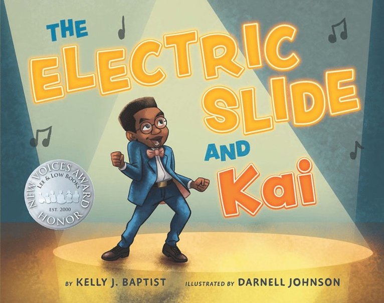 Kelly J. Baptist, Kelly J Baptist - Electric Slide and Kai, Inbunden
