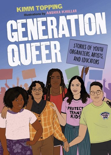 Kimm Topping - Generation Queer, Inbunden