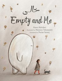 bokomslag Empty and Me: A Tale of Friendship and Loss