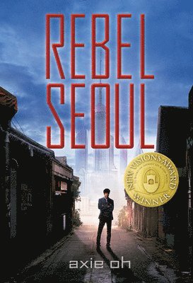Axie Oh - Rebel Seoul, Häftad