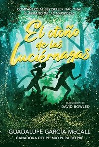 bokomslag El Otoño de Las Luciérnagas (Las Estaciones de la Sororidad #1)
