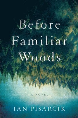 Before Familiar Woods 1