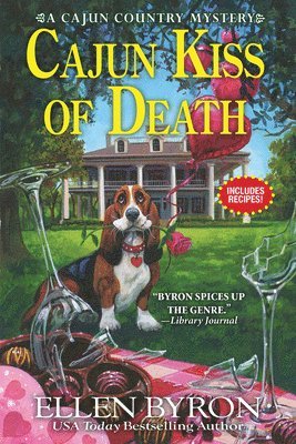 Ellen Byron - Cajun Kiss of Death, Inbunden