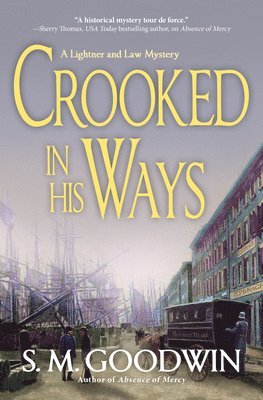 Crooked in His Ways 1