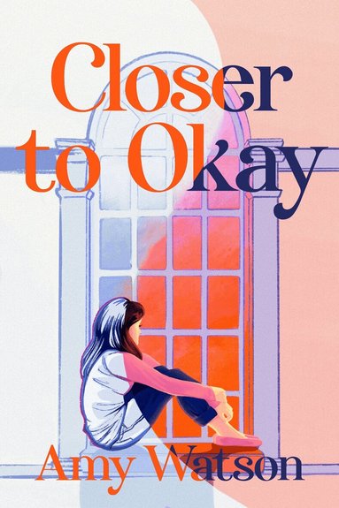 Amy Watson - Closer to Okay, Häftad