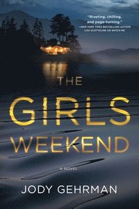bokomslag The Girls Weekend