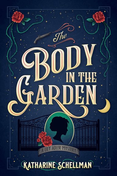 Katharine Schellman - Body in the Garden, Häftad