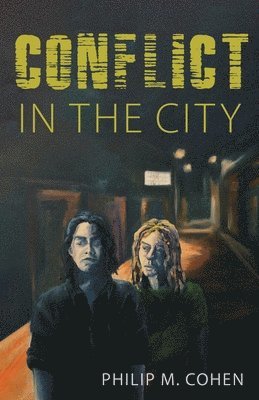 Conflict in the City 1