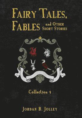 bokomslag Fairy Tales, Fables and Other Short Stories