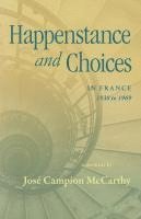 bokomslag Happenstance and Choices