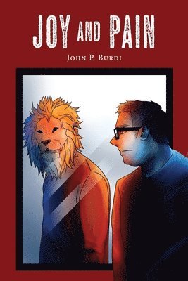 John P. Burdi - Joy and Pain, Häftad