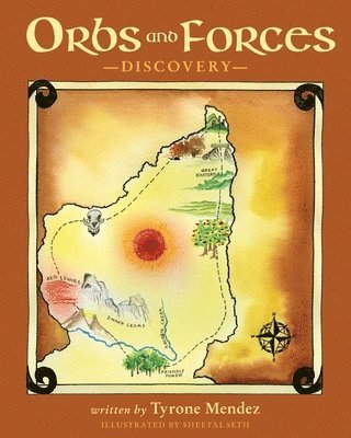 Tyrone Mendez - Orbs and Forces, Häftad