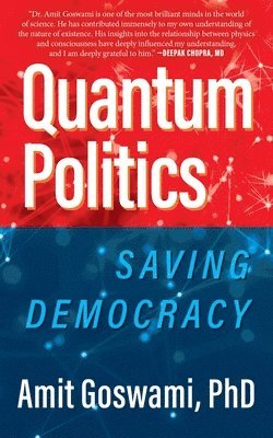 Quantum Politics: Saving Democracy 1