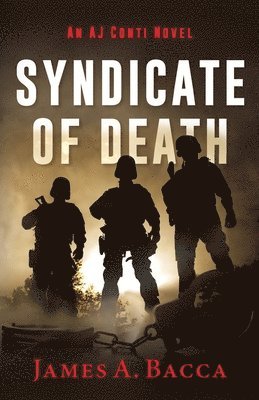 Syndicate of Death: An AJ Conti Novel 1