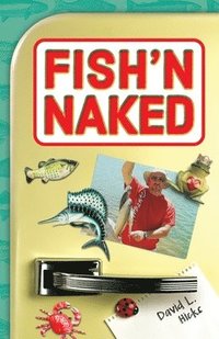 bokomslag Fish'n Naked