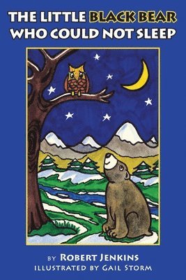 Robert Jenkins - Little Black Bear Who Could Not Sleep, Häftad