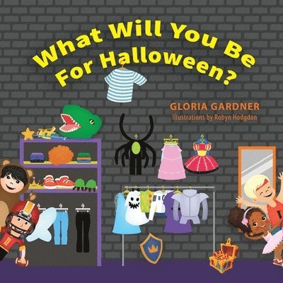 What Will You Be For Halloween? 1