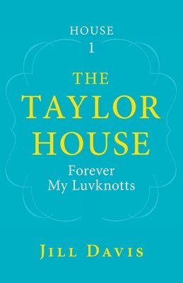bokomslag Taylor House