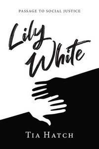 bokomslag Lily White