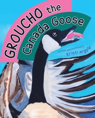 Groucho the Canada Goose 1