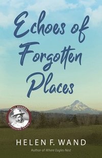 bokomslag Echoes of Forgotten Places