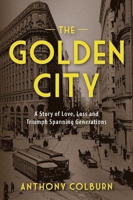 Anthony Colburn - Golden City, Häftad