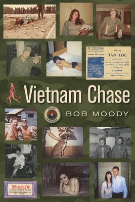 Bob Moody - Vietnam Chase, Häftad
