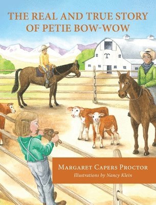 Real and True Story of Petie Bow-wow
