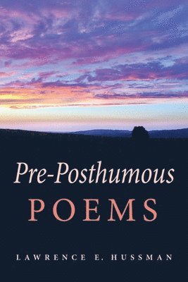 Pre-Posthumous Poems 1