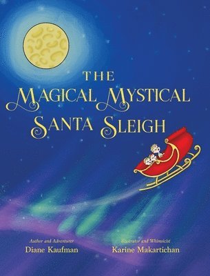 The Magical Mystical Santa Sleigh 1