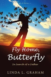 bokomslag Fly Home, Butterfly