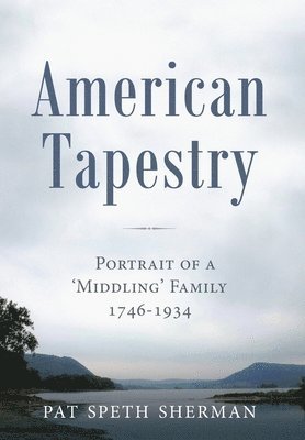 bokomslag American Tapestry