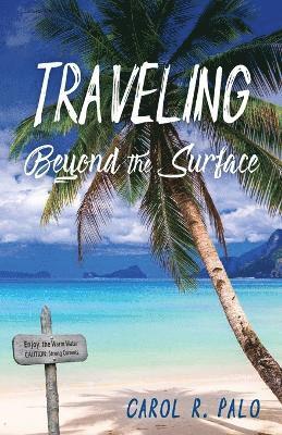 Traveling Beyond the Surface 1