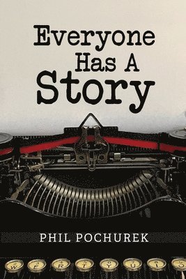 Everyone Has A Story 1