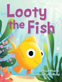 bokomslag Looty the Fish
