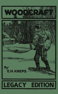 Elmer H Kreps, Elmer H. Kreps - Woodcraft - Legacy Edition, Häftad