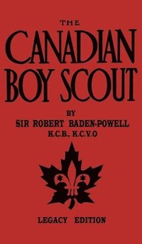 bokomslag Canadian Boy Scout (Legacy Edition)