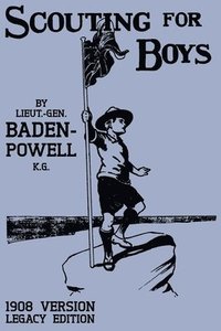 bokomslag Scouting for Boys 1908 Version