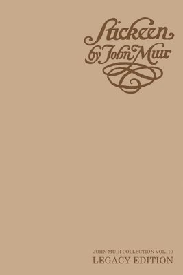 John Muir - Stickeen - Legacy Edition, Häftad
