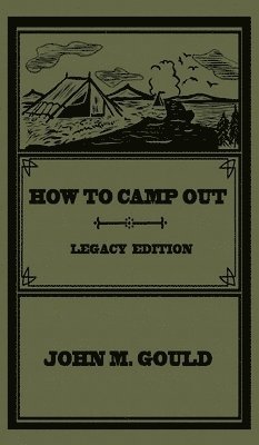 bokomslag How To Camp Out (Legacy Edition)